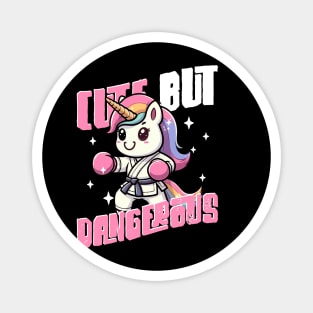 Cute But Dangerous Funny Karate Martial Arts Unicorn Girls Magnet